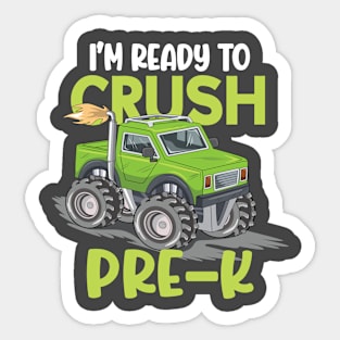 Kids I'm Ready To Crush Pre-K Monster Truck Prek Sticker